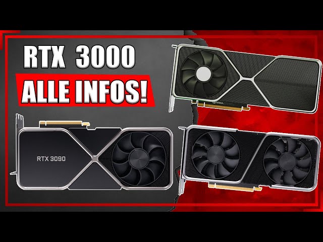 Nvidia GeForce RTX 3090, 3080 und 3070 | Alle Offiziellen Infos zu den Ampere Grafikkarten