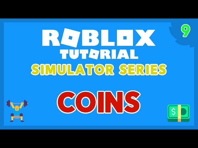 How to Make a Simulator Game on ROBLOX! Part 9!