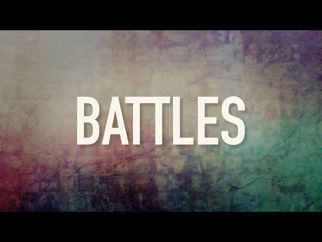 Battles - [Lyric Video] The Afters