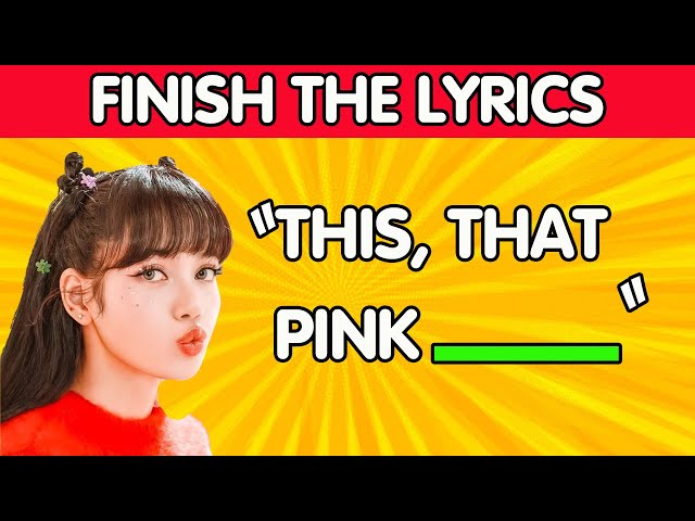 FINISH THE LYRICS - Most Popular K-POP Songs 🎵 | Music Quiz 2024