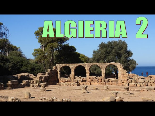 Algieria - cz.II - dziesiąte co do wielkości państwo świata...