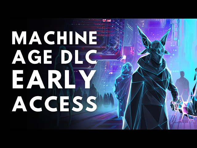 Stellaris: The Machine Age DLC Early Access