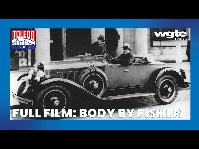 A Trailblazer in American Automobile Manufacturing | Toledo Stories: Body By Fisher | Full Film