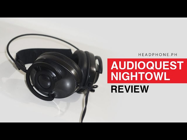 Too Warm to be True? Audioquest NightOwl review
