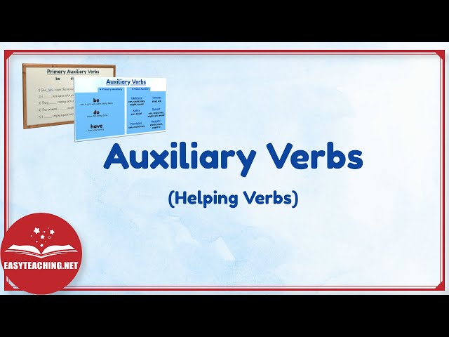 Auxiliary Verbs (Helping Verbs) | Learn English | EasyTeaching