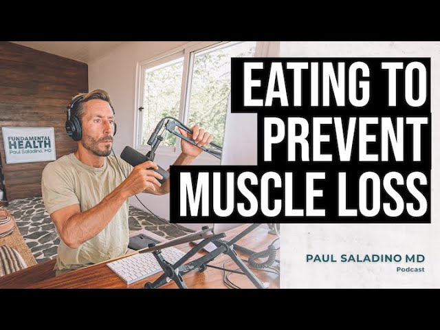 Eating to prevent muscle loss