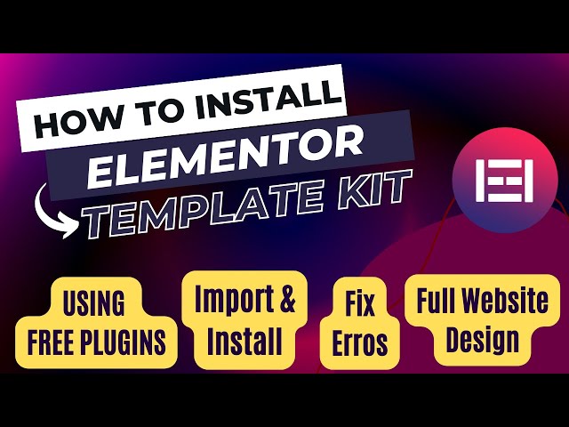 Install Elementor Template kit using Free plugins | Elementor Envato Template kit import & Install