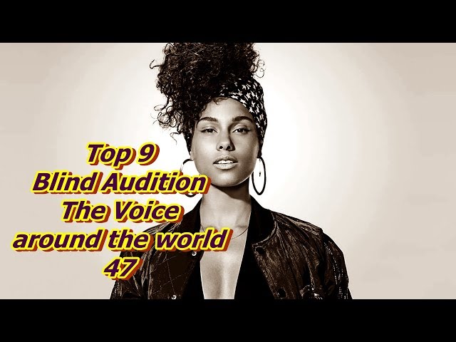 Top 9 Blind Audition (The Voice around the world 47)(REUPLOAD)