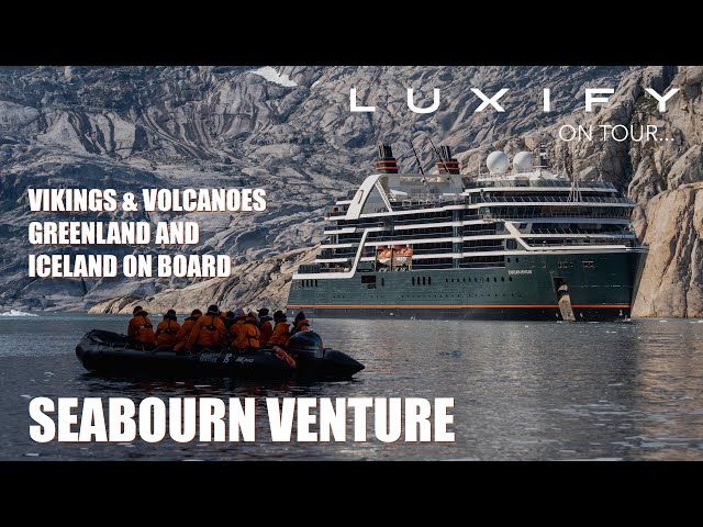Arctic Adventure: Exploring Greenland & Iceland on Seabourn Venture. A Luxury Expedition Cruise