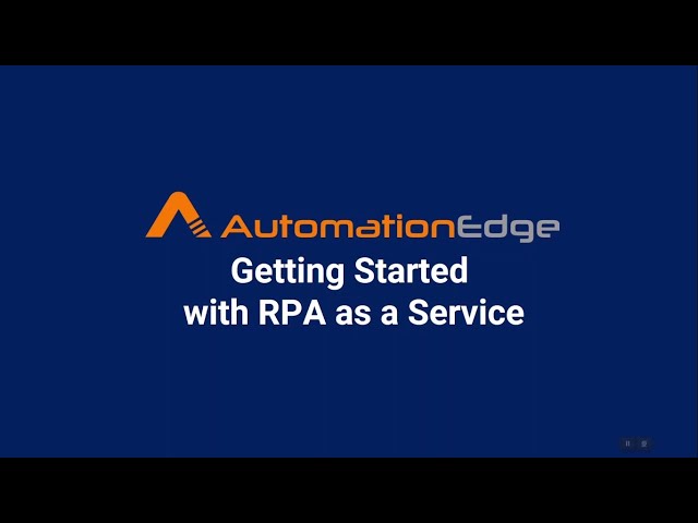 Getting started with AutomationEdge RPA