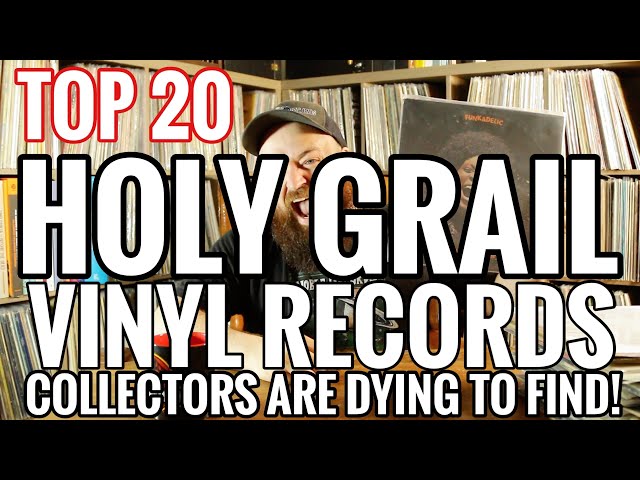Top 20 HOLY GRAIL Vinyl Records Collectors Are Dying to Find!