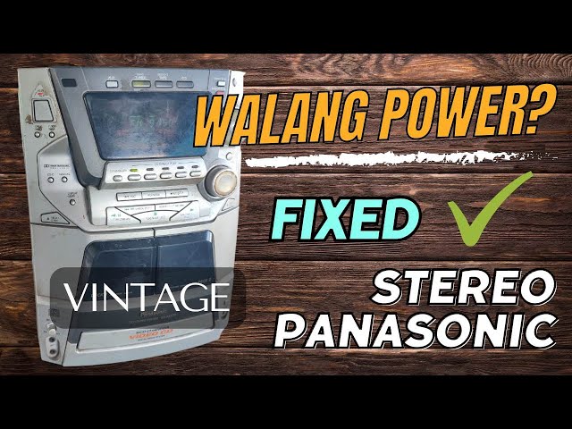 Vintage Panasonic Stereo System | Walang Power? No Problem! Easy Fixed |