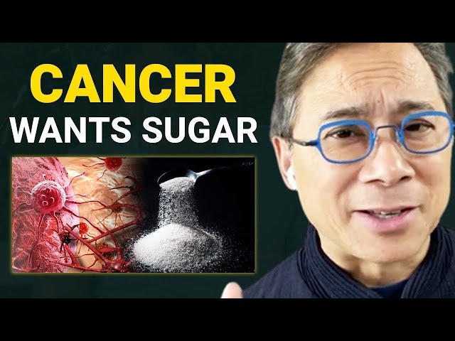 Cancer Loves Sugar! - WATCH THIS To Prevent Disease | Dr. William Li