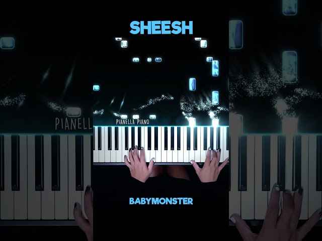 BABYMONSTER - SHEESH Piano Cover #SHEESH #BABYMONSTER #PianellaPianoShorts