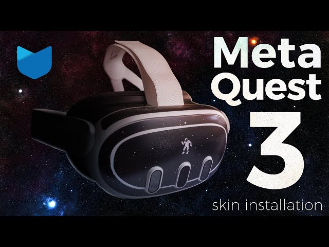 Installation Guide: Meta Quest 3 | MightySkins