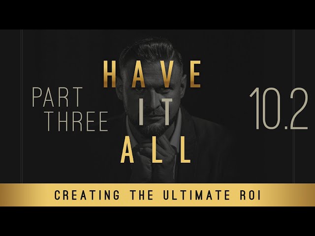 Have It All Book | Chapter 10.2: Your Personal Growth Vehicle | #17