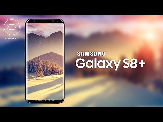 Samsung Galaxy S8+ OFFICIAL Specs Leaked