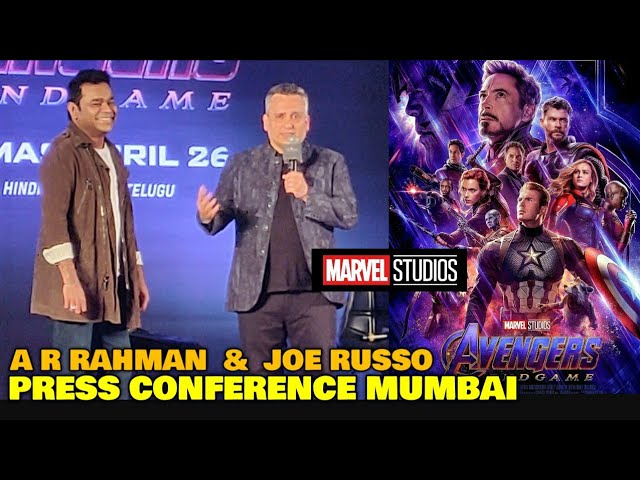 Avengers Endgame PRESS CONFERENCE | Joe Russo, A R Rahman | Mumbai | Anthem Launch For Marvel Fans