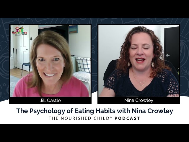 The Psychology of Eating Habits with Nina Crowley