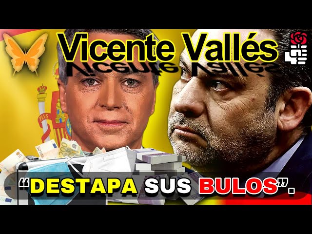 🦋 Vicente Vallés DESMIENTE a José Luis Ábalos y DESTAPA sus BULOS.