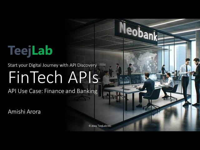 Exploring Finance, Banking and FinTech APIs