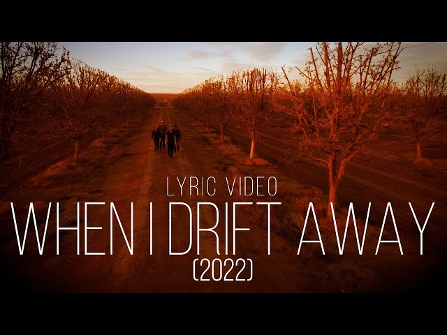 The Mascot Theory - When I Drift Away (2022) - LYRIC VIDEO