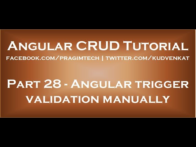 Angular trigger validation manually