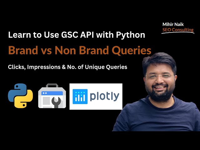 Visualize Branded vs Non Branded Queries 🚀 using GSC API & 🐍 Python
