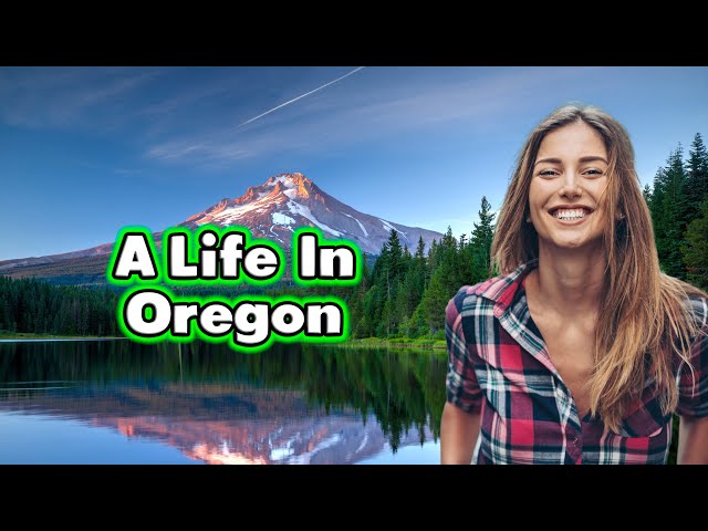 Before You Move to Oregon. 10 Realities.