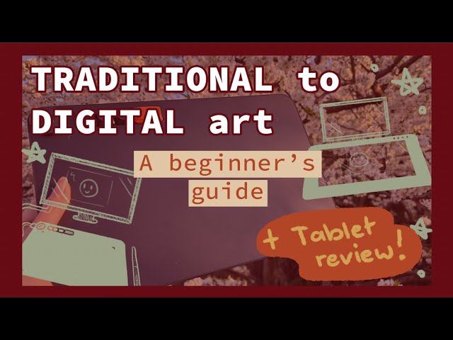 Going from Traditional to Digital Art for beginners (+ Veikk Voila L tablet review)