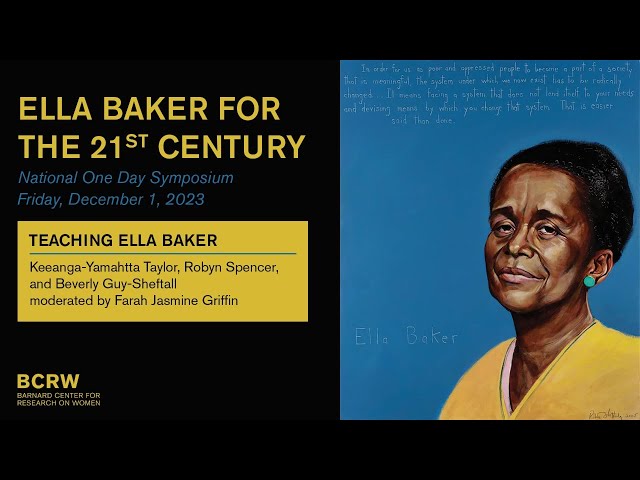 Ella Baker for the 21st Century: Teaching Ella Baker