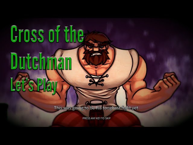 A Deconstructed ARPG? Let's Play Cross of the Dutchman (3/24/18 Grab Bag)