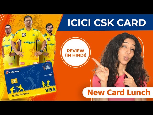 Chennai Super Kings ICICI Bank Credit Card Review | Detailed Review