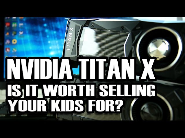 World's Fastest Video Card? Nvidia Titan X Pascal Review