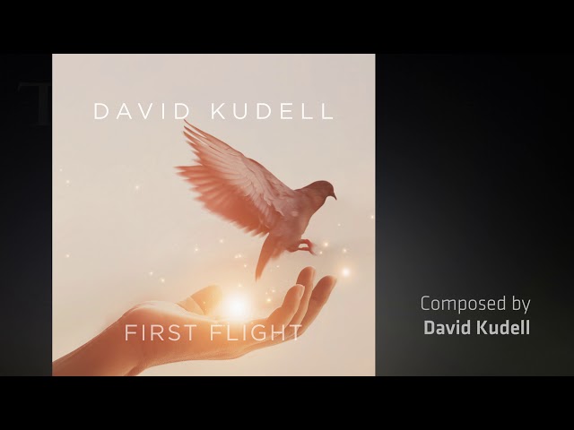 First Flight - David Kudell Music