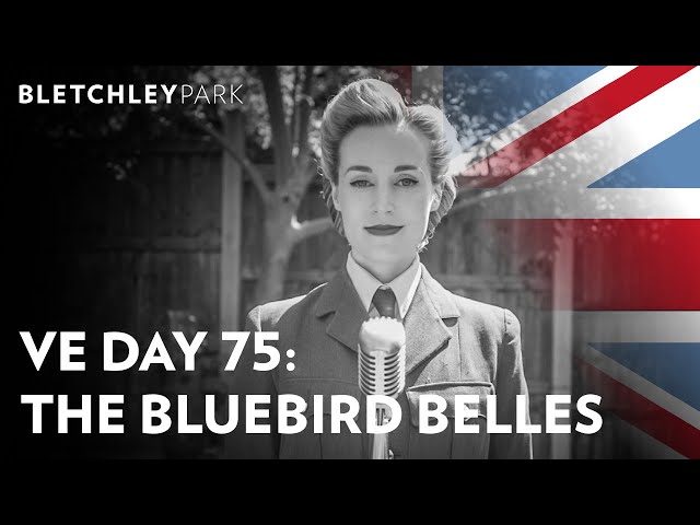 VE Day 75 | The Bluebird Belles sing 'The White Cliffs of Dover' for Bletchley Park