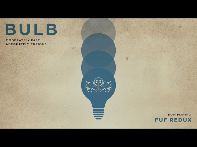 Bulb - Füf Redux (Official Audio)