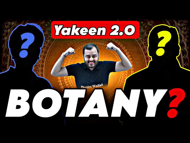 Botany Faculty REVEALED !!😱 Dekho Dekho Kaun Aaya?? The YAKEEN 2.O NEET 2024 Dropper 🚀