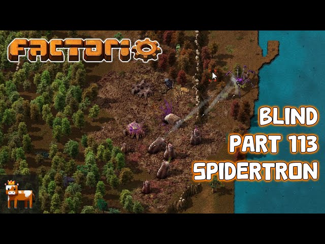 Idiot Plays Factorio - Part 113: Spidertron