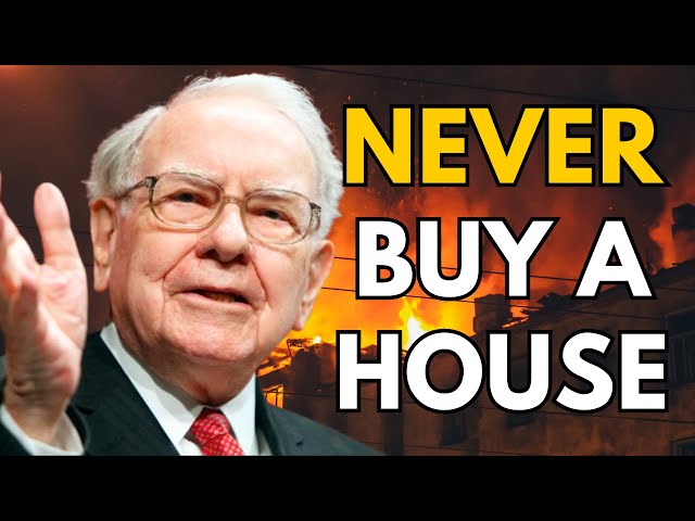 Warren Buffett: Why Buying a House is a LOUSY Investment