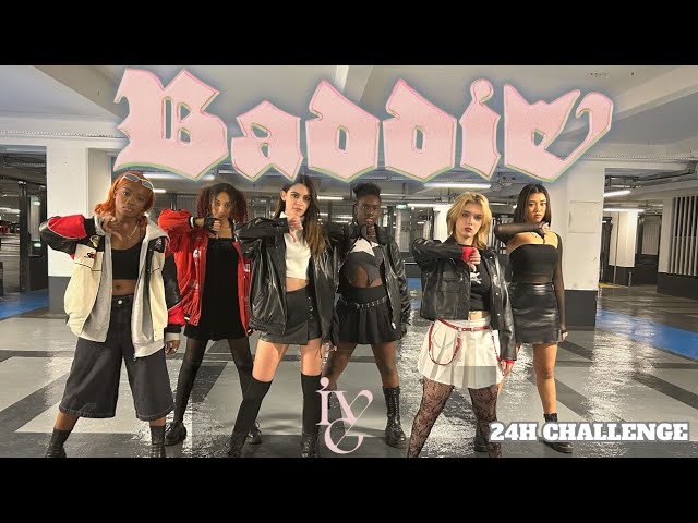 [KPOP IN PARIS] IVE 아이브 'Baddie' 24H CHALLENGE Dance Cover