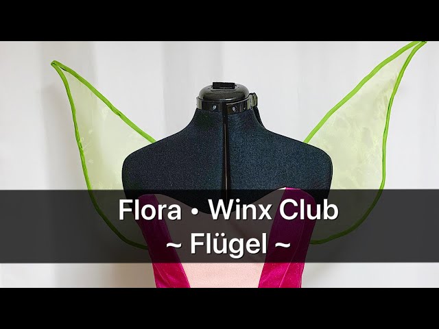 Making of Tutorial: Magix Winx Flora Flügel