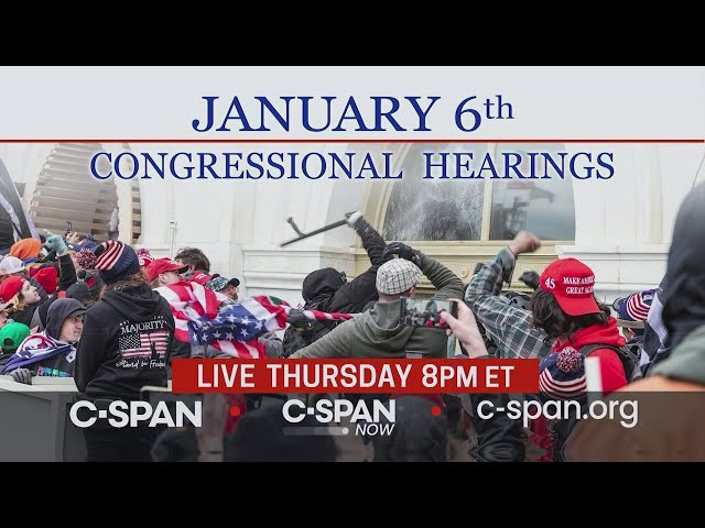 January 6th Committee Public Hearing