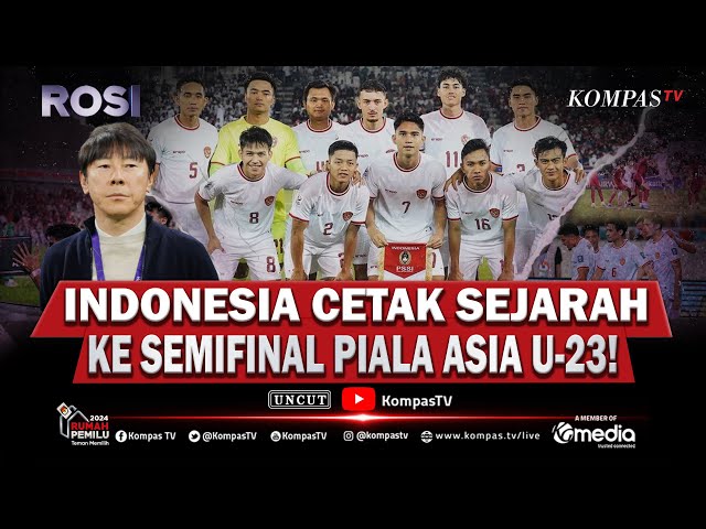 [FULL] Indonesia Taklukkan Korsel di Piala Asia U23, Selangkah Menuju Olimpiade Paris 2024! | ROSI