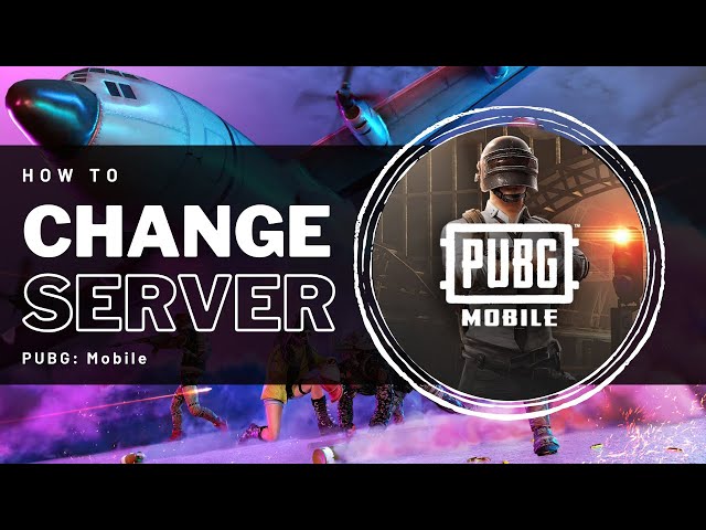 How To Change Server in PUBG Mobile