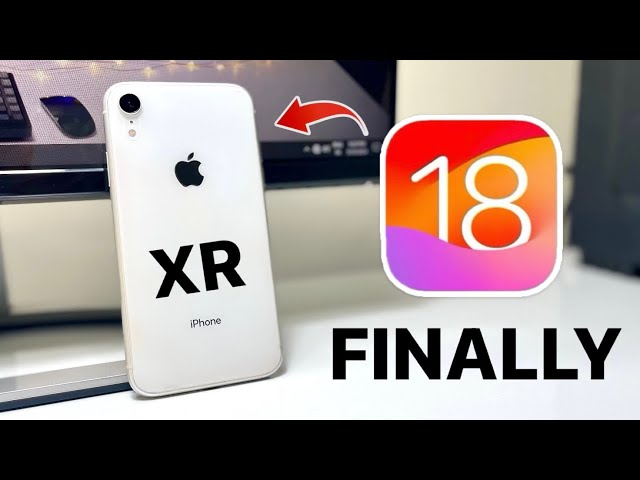 iOS 18 Finally For iPhone XR - iOS 18 Features on iPhone XR