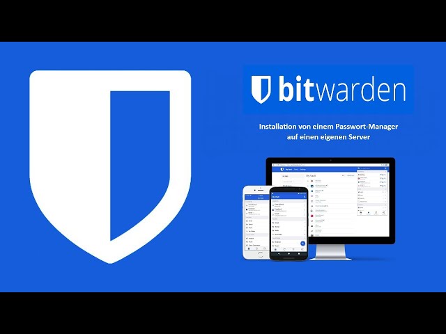 Bitwarden Open Source Passwort-Manager Installation und Einrichtung unter Ubuntu