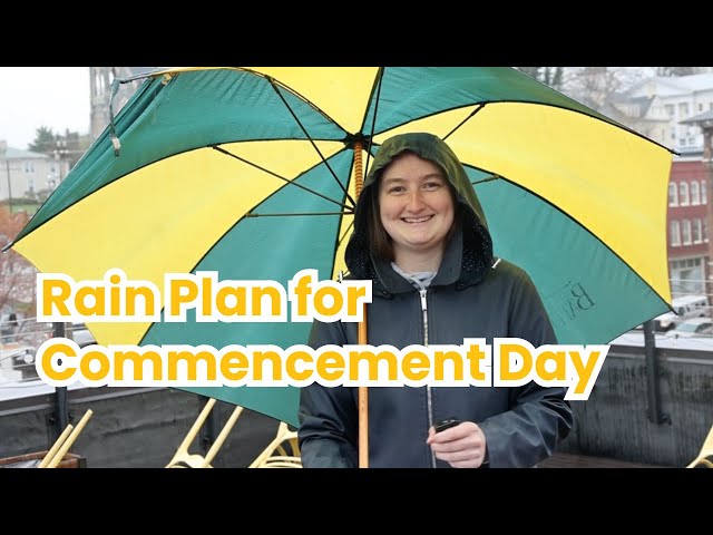 Rain Plan for Commencement Day