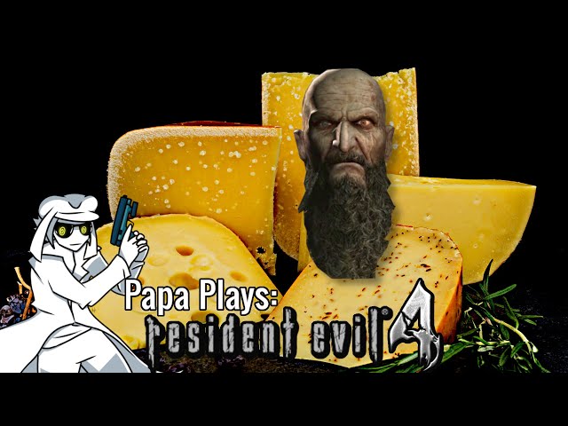 The Big Cheese  |  Papa Plays: Resident Evil 4 - Episode 8