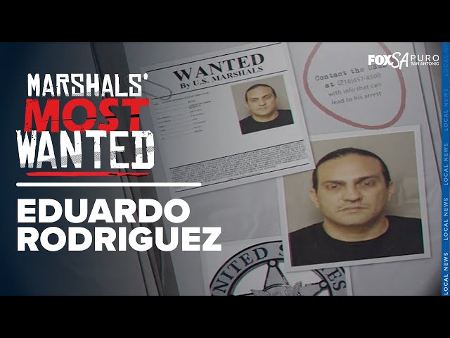 Marshals' Most Wanted: Eduardo Rodriguez
